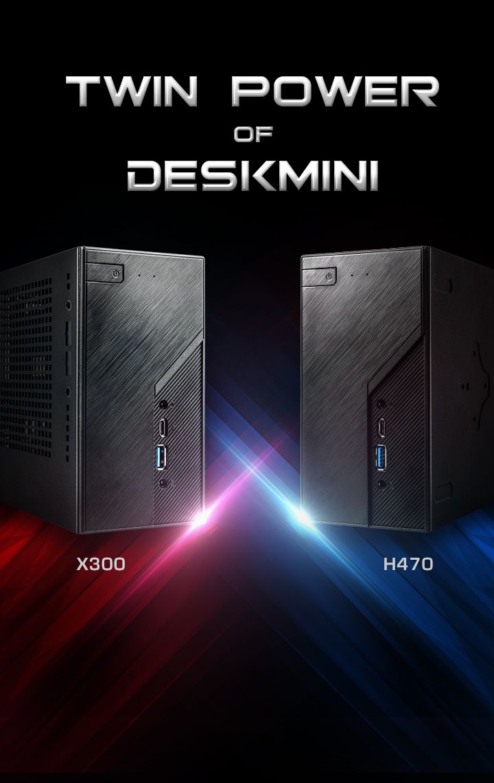 DeskMini X300 & H470