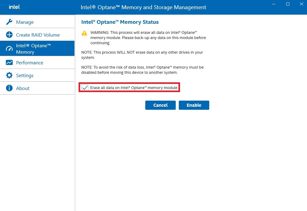 Erase all data on the Intel® Optane™ memory module and click <Enable> step 1