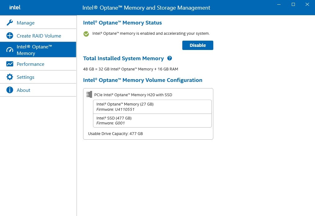 After the system has restarted, the Optane Management tool will show that Optane memory is enabled.